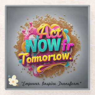 "Inspirierend positiver Wandel" Glasuntersetzer