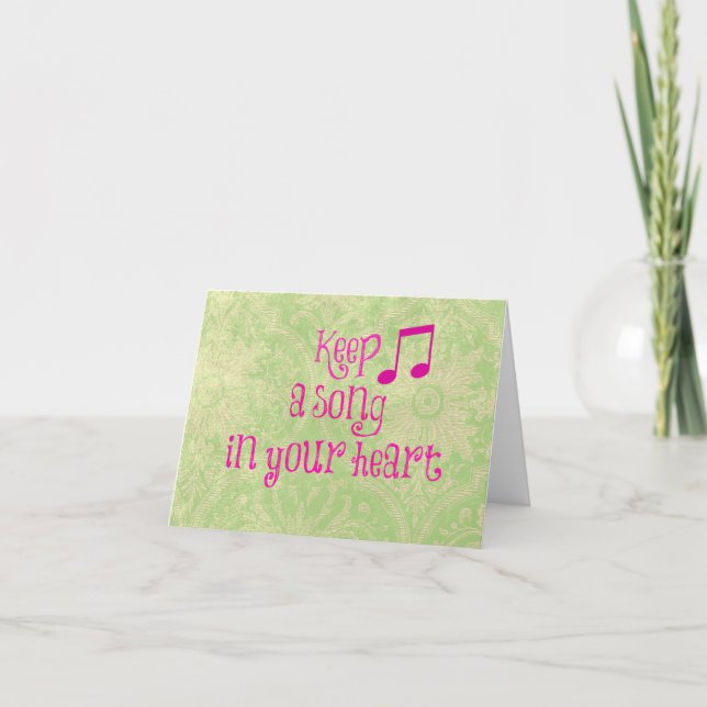 Inspirierend Zitat: Behalten Sie ein Lied in Ihrem Karte (Vorderseite)