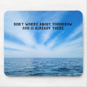 Inspirierend Zitat in Sky Mousepad