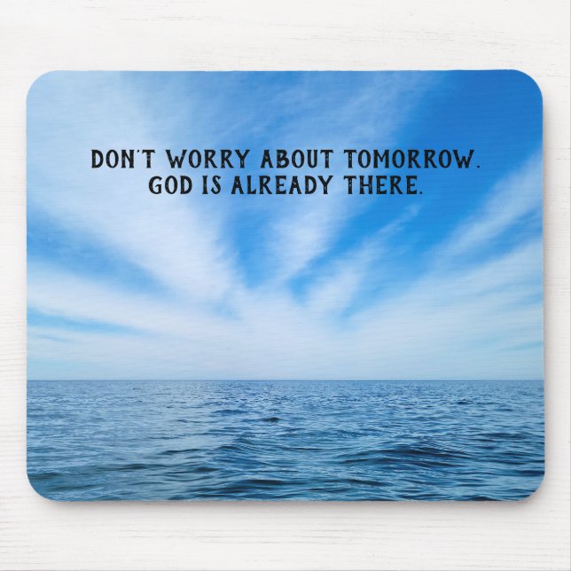Inspirierend Zitat in Sky Mousepad (Vorne)