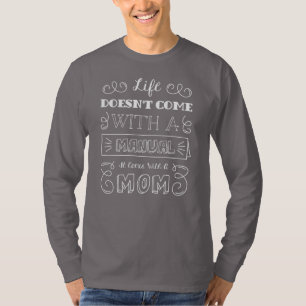 Inspirierend Zitat von Leben und Mama   Sleeve Shi T-Shirt