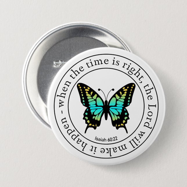 Inspirierende religiöse Schmetterlingswortkunst Button (Vorne & Hinten)
