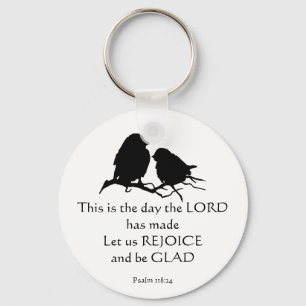 Inspirierender Bibelvers Psalm 118:24 Vögel Schlüsselanhänger