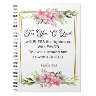 Inspirierender Spruch, Psalm 5:12 Blumiger Bibelve Notizblock