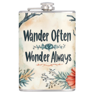 Inspirierender Spruch: Wandere oft, staune immer Flachmann