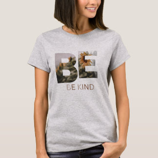 Inspirierendes Frauen-T-Shirt "SEI FREUNDLICH" T-Shirt