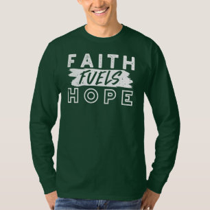 Inspirierendes Glaubenszitat – Glaube befeuert Hof T-Shirt