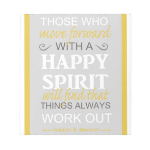 inspirierendes Gordon B. Hinckley LDS-Zitat Notizblock