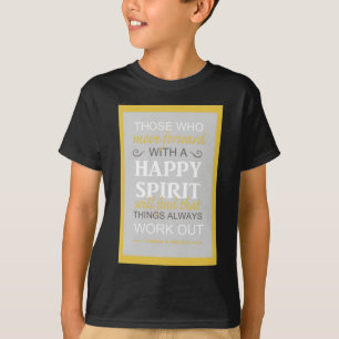 inspirierendes Gordon B. Hinckley LDS-Zitat T-Shirt