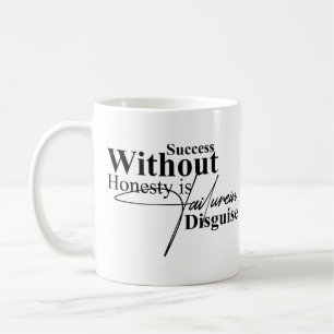 Inspirierendes Integritäts-Zitat Kaffeetasse 