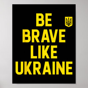 Inspirierendes Motivationszitat - Sei mutig wie U Poster