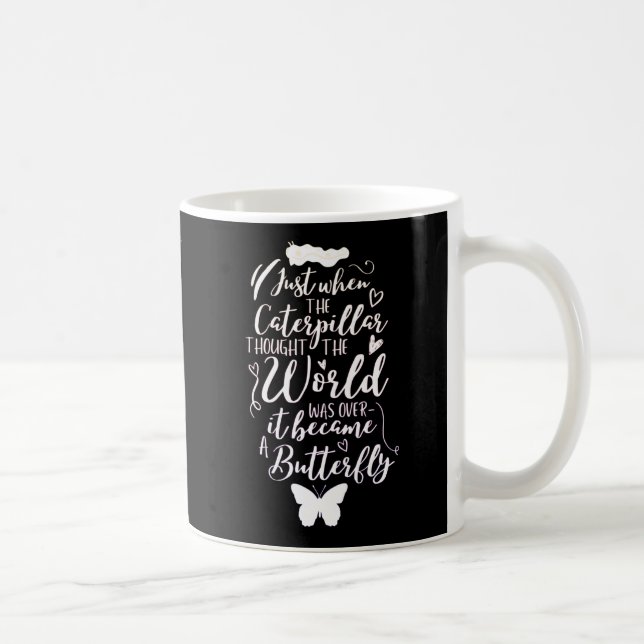 inspirierendes Motivierend Schmetterlingsangebot Kaffeetasse (Rechts)