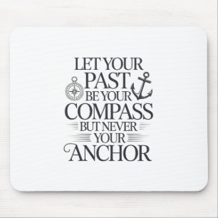 Inspirierendes nautisches Zitatdesign. Mousepad
