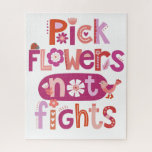 inspirierendes Zitat<br><div class="desc">Ein niedlich rosa, rot und lila, handgeschriebenes Zitat, in dem steht: "Pick Blume not fights". Eine spielerische Erinnerung in der Zuhause, damit die Kinder nett sein können. Entworfen für Sie von BlackBerry Boulevard.</div>