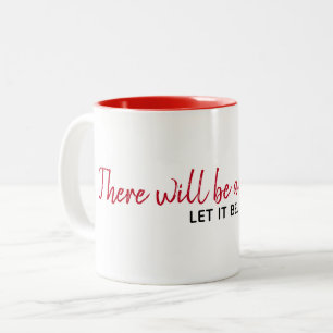 inspirierendes Zitat auf Weiß Zweifarbige Tasse