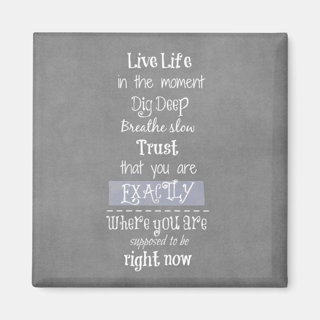 inspirierendes Zitat Magnet (Vorne)