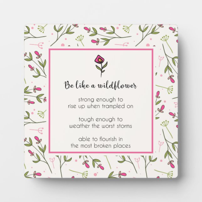 inspirierendes Zitat mit Wildblume Muster Fotoplatte (Vorderseite)