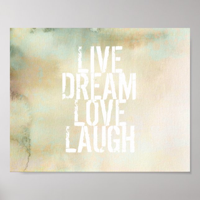 inspirierendes Zitat Poster live Traum Liebe lache (Vorne)