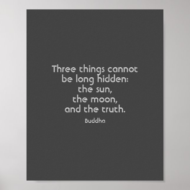inspirierendes Zitatposter Buddha zum Wahrheitstex Poster (Vorne)