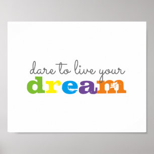 inspirierendes Zitatposter wagt es, Wandkunst zu t Poster