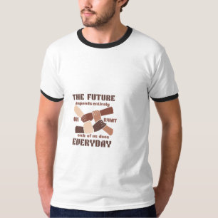 Inspirierendes Zukunftszitat & diverse Einheitshän T-Shirt