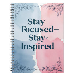 Inspiriert Focused-Bleibe bleibe Notizblock