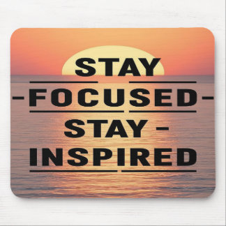 Inspiriert Option "Fokussiert Bleibe" bleibe 2 Mousepad