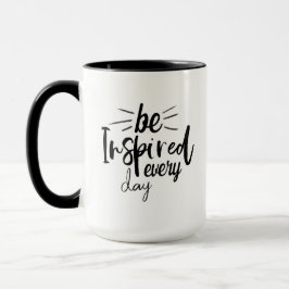 Inspiriert werden jeden Tag Kostenvoranschlag Kaff Tasse