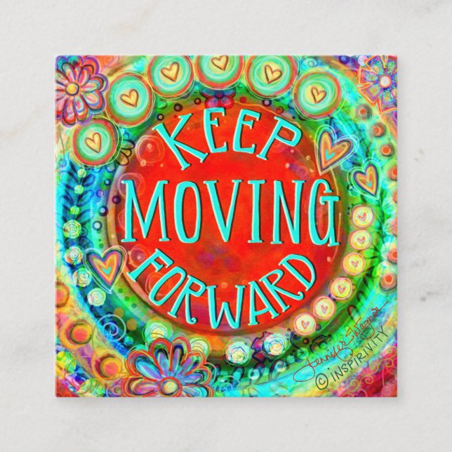 Inspirivity Kindness Cards "Behalt Moving Forward" Quadratische Visitenkarte (Vorderseite)