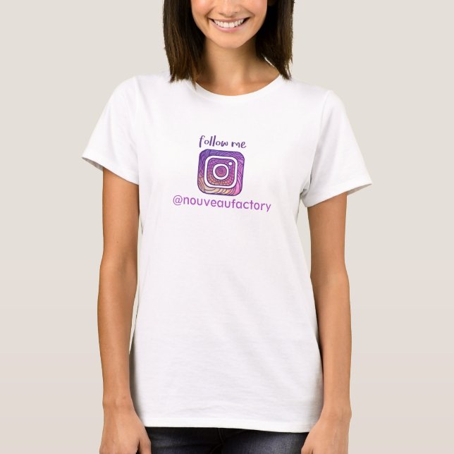 Instagram me suivent T-shirt (Devant)