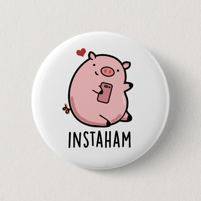 Instaham Funny Social Media Pig Pun Button (Vorderseite)