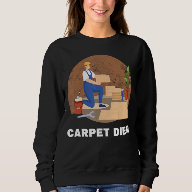 Installation der Teppichinstallationsinstallatoren Sweatshirt (Vorderseite)
