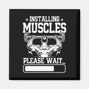 Installieren von Muskeln Bitte warten Shirt Funny  Magnet