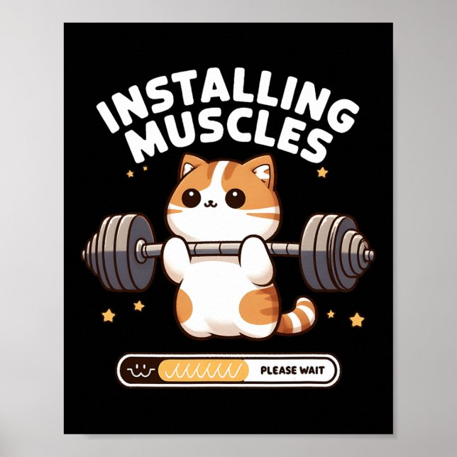 Installieren von Muskeln Bitte warten Sie Funny Ca Poster (Vorne)