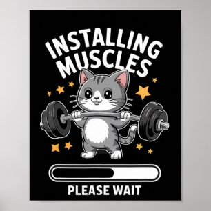 Installieren von Muskeln Bitte warten Sie Niedlich Poster