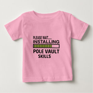 Installierung von Stabhochsprung-Fähigkeiten Baby T-shirt