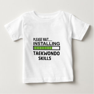 Installierung von Taekwondo-Fähigkeiten Baby T-shirt