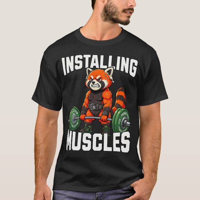 Installing Muscles Red Panda Kraftsportstudio T-Shirt (Vorderseite)