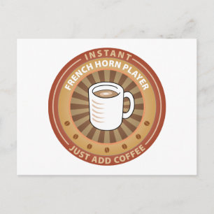 Instant French Horn Player Postkarte