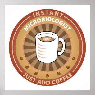 Instant Microbiologe Poster
