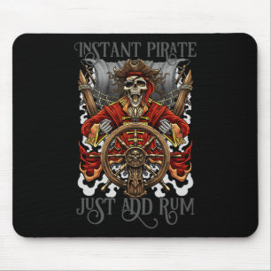 Instant Pirate einfach Rum Halloween Cruise Pirat Mousepad