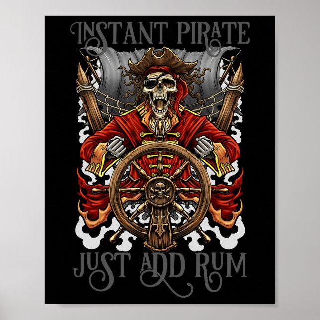 Instant Pirate einfach Rum Halloween Cruise Pirat  Poster (Vorne)
