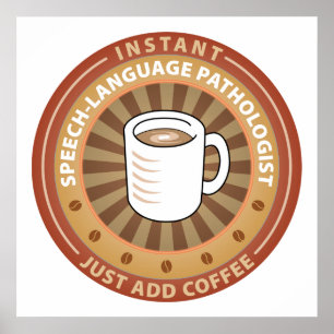 Instant Speech-Language-Pathologe Poster