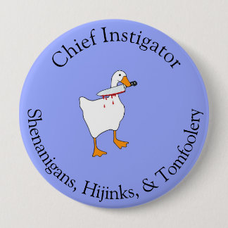 Instigator of Hijinks Button