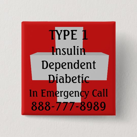 Insulin abhängiger TYP 1 Diabetiker Quadratischer Button 5,1 Cm