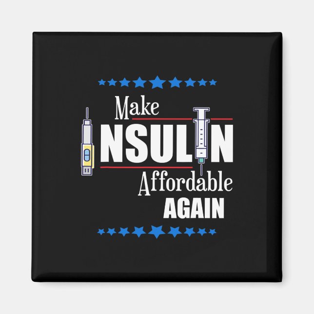 Insulin erschwinglich machen magnet (Vorne)