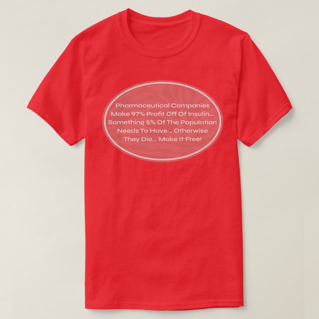 Insulin-freie pharmazeutische Industrie T-Shirt (Design vorne)
