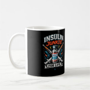Insulin-Junkie fürs Leben Kaffeetasse
