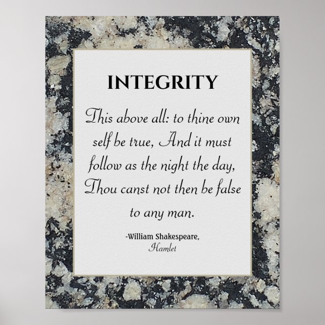 Integrity Shakespeare Quote Werte Honorar Granit Poster (Vorne)