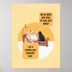 Intellektueller Humor Katzenphilosophie Lustige Zi Poster